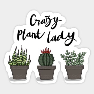 Crazy Plant Lady Sticker